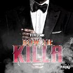 Yung Mr. - Bow Tie Killa