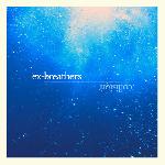 Ex-Breathers - Collision