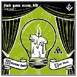 Makabert fynd / Nice Idiot - Fuck Your Scene, Kid. Volume 1. Makabert fynd / Nice Idiot SPLIT