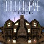 Microwave - When The Fever Breaks