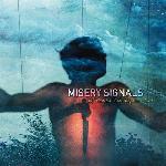 Misery Signals - Of Malice and the Magnum Heart (vinyl remaster)