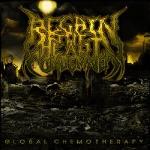 Regain the Heart Condemned - Global Chemotherapy