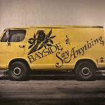 Bayside / Say Anything - Split 7