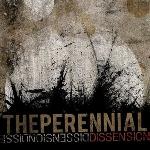 The Perennial - Dissension