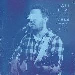 Matthew LeFevers - Traces