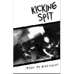 Kicking Spit - Reality Dropout