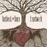 Furthest From Fame - Heartwork